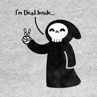 I'm Dead Inside T-Shirt